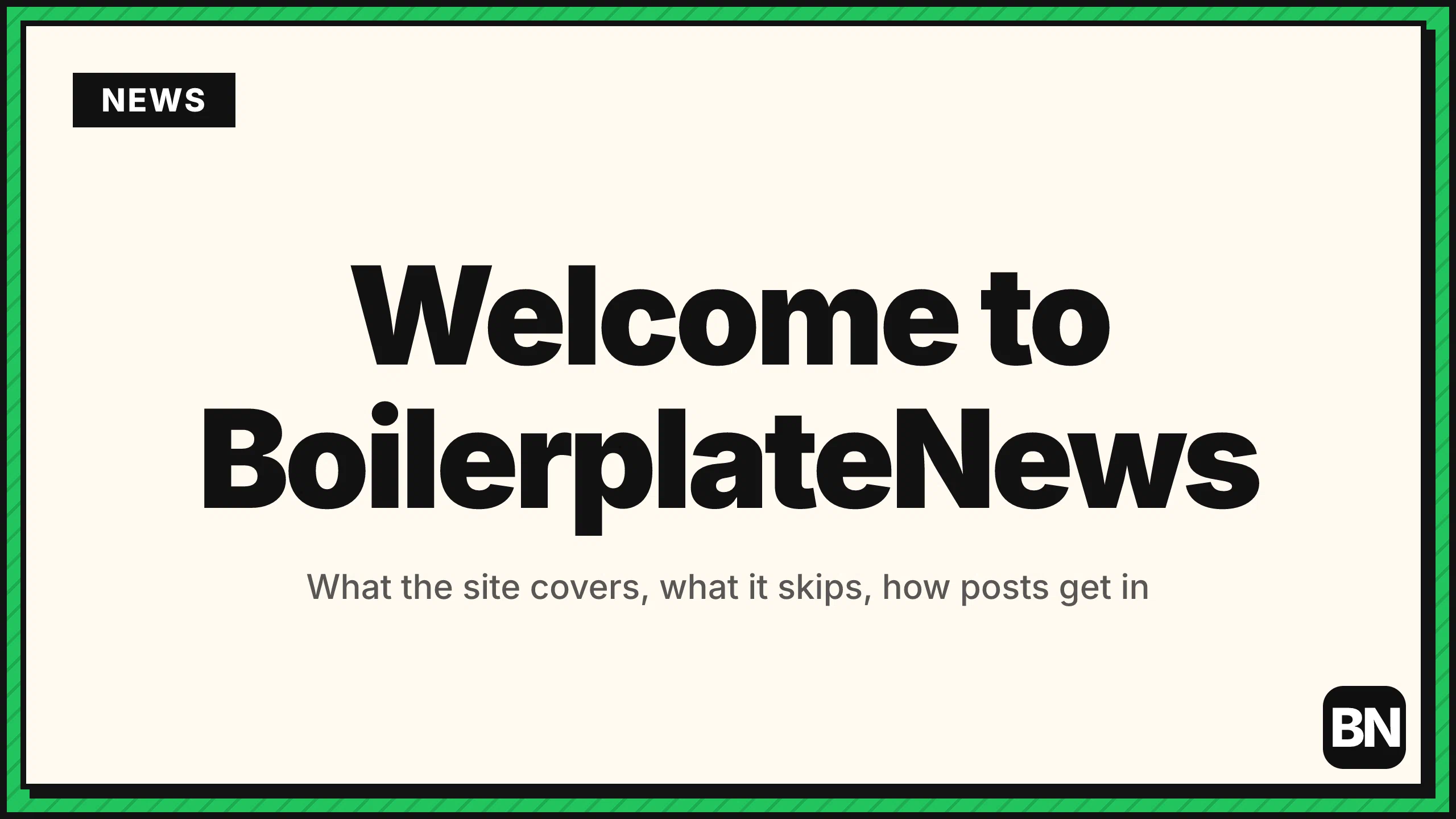 Blog: Welcome to BoilerplateNews